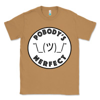 Toasted Coconut Pobody's Nerfect Retro Classic Funny Nobody's Perfect Classic Tee - trangStudio