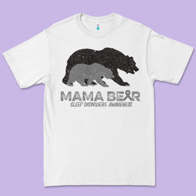 Mama Bear Sleep Disorders Awareness Premium Tee Designed By Bettercallsaul