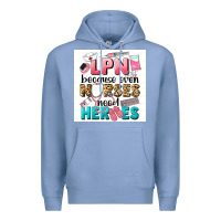 Colony Blue LPN because nurses need heroes Premium Hoodie - LillyAllenDesigns