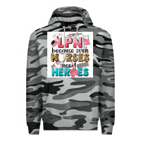 Slate Camo LPN because nurses need heroes Premium Hoodie - LillyAllenDesigns