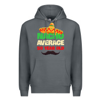 Rock Mens Nacho Average 50 Year Old Cinco de Mayo 50th Birthday Premium Hoodie - trangStudio