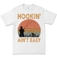White Hookin Ain t Easy Fishing Premium Tee - Bettercallsaul