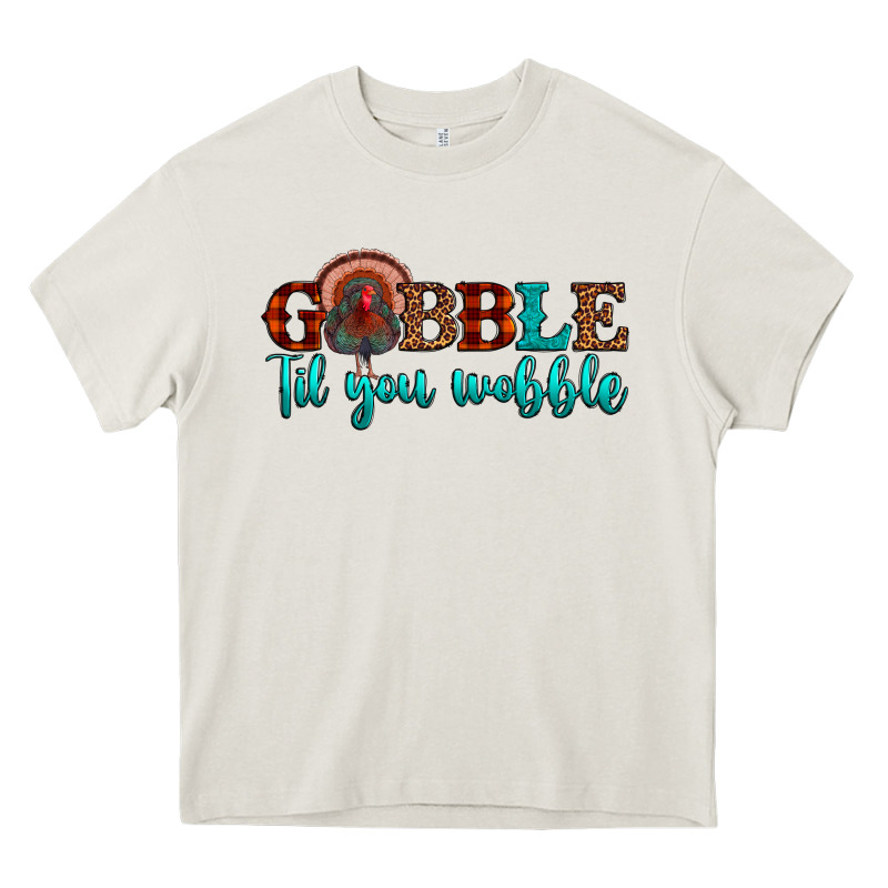 Gobble Til You Wobble Heavy Core Tee by JahusDesignShop | Teevron