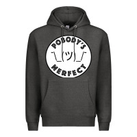 Charcoal Heather Pobody's Nerfect Retro Classic Funny Nobody's Perfect Premium Hoodie - trangStudio