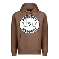 Chestnut Pobody's Nerfect Retro Classic Funny Nobody's Perfect Premium Hoodie - trangStudio