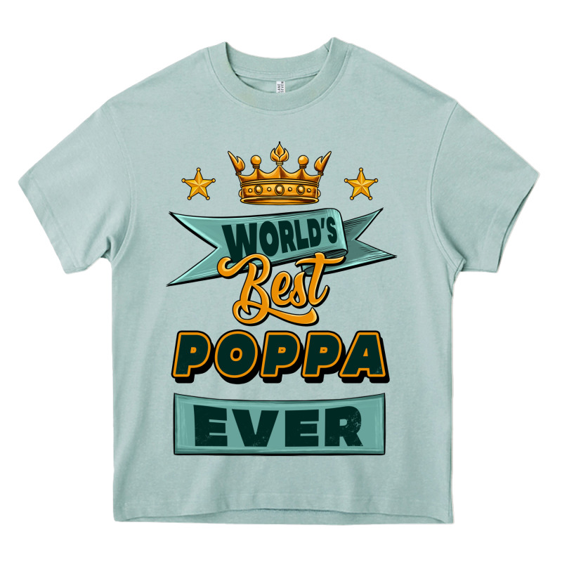 World's Best Poppa Ever Heavy Core Tee by Jasminsmagicworld | Teevron