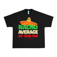 Black Mens Nacho Average 50 Year Old Cinco de Mayo 50th Birthday Urban Heavy Tee - trangStudio