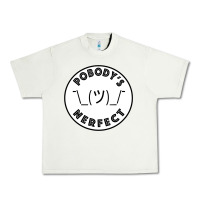 Pistachio Pobody's Nerfect Retro Classic Funny Nobody's Perfect Urban Heavy Tee - trangStudio