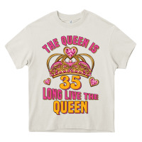 Cream the queen is 35 long live the queen Heavy Core Tee - Jasminsmagicworld