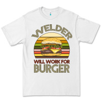 White Welder Wıll Work For Burger Premium Tee - Bettercallsaul