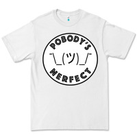 White Pobody's Nerfect Retro Classic Funny Nobody's Perfect Premium Tee - trangStudio