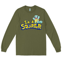 Army Green I'm A Squirter Funny Turtle Cute gift Long Sleeve Tee - trangStudio