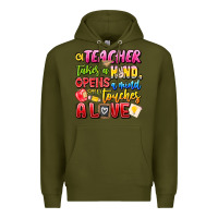 Army Green a Teacher Takes a Hand Opens a mind and Touches A Premium Hoodie - CowhideDigitalArt