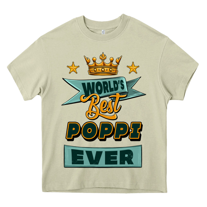 World's Best Poppi Ever Heavy Core Tee by Jasminsmagicworld | Teevron