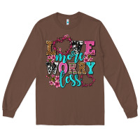 Chestnut love more worry less olivia Long Sleeve Tee - OliviaCreatesArt