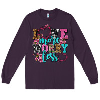 Plum love more worry less olivia Long Sleeve Tee - OliviaCreatesArt