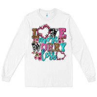 White love more worry less olivia Long Sleeve Tee - OliviaCreatesArt