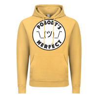 Vintage Mustard Pobody's Nerfect Retro Classic Funny Nobody's Perfect Vintage Hoodie - trangStudio