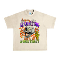 Sandshell happy haunting and to all a good fright Urban Heavy Tee - CowGirlArtShop