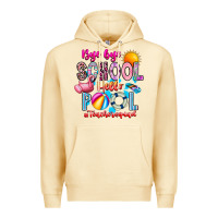 Pina Colada Bye Bye School Hello Pool Teacher  Squad Premium Hoodie - CowhideDigitalArt