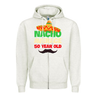 Oatmeal Heather Mens Nacho Average 50 Year Old Cinco de Mayo 50th Birthday Zipper Hoodie - trangStudio