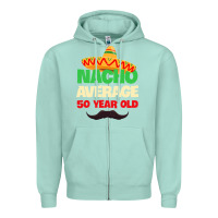 Seafoam Mens Nacho Average 50 Year Old Cinco de Mayo 50th Birthday Zipper Hoodie - trangStudio