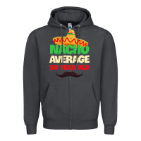 Smoke Mens Nacho Average 50 Year Old Cinco de Mayo 50th Birthday Zipper Hoodie - trangStudio