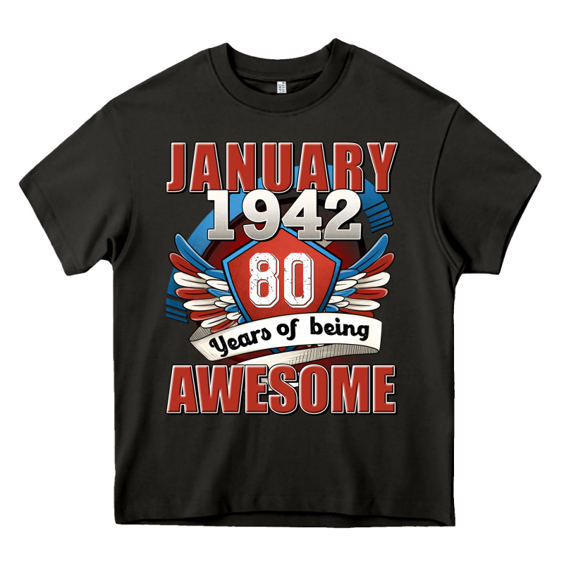 January 1942 80 Years Of Being Awesome Heavy Core Tee by Jasminsmagicworld | Teevron