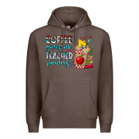 Coffee Coffee Gives Me Teacher Powers Premium Hoodie - CowhideDigitalArt
