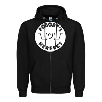 Black Pobody's Nerfect Retro Classic Funny Nobody's Perfect Zipper Hoodie - trangStudio
