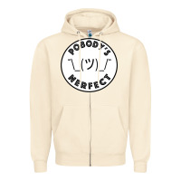 Sandshell Pobody's Nerfect Retro Classic Funny Nobody's Perfect Zipper Hoodie - trangStudio