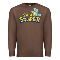 Chestnut I'm A Squirter Funny Turtle Cute gift Premium Sweatshirt - trangStudio