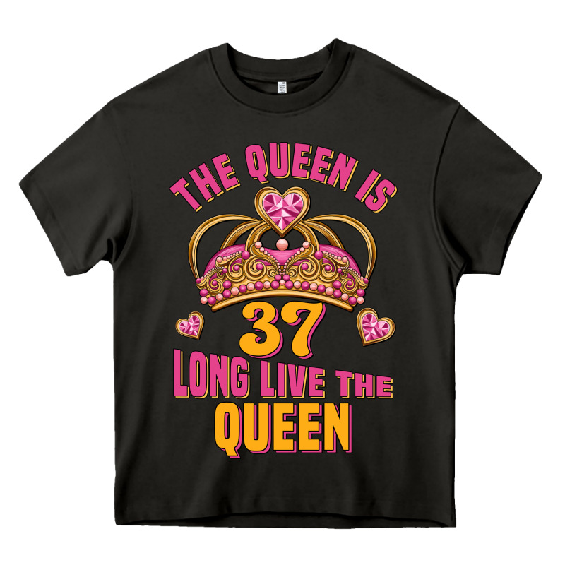 The Queen Is 37 Long Live The Queen Kopya Heavy Core Tee by Jasminsmagicworld | Teevron