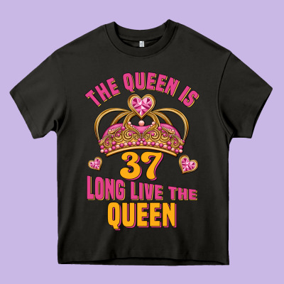The Queen Is 37 Long Live The Queen Kopya Heavy Core Tee Designed By Jasminsmagicworld