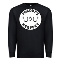 Black Pobody's Nerfect Retro Classic Funny Nobody's Perfect Premium Sweatshirt - trangStudio