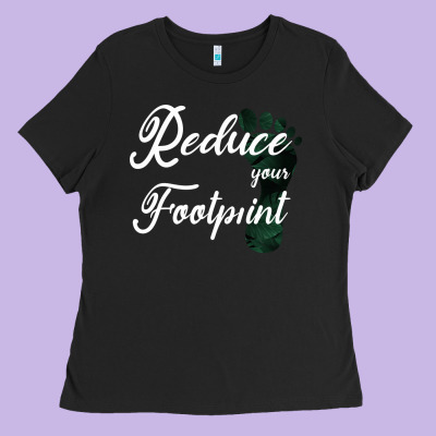 Climate Change Reduce Your Carbon Footprint Gift Ladies Tee Designed By Bettercallsaul