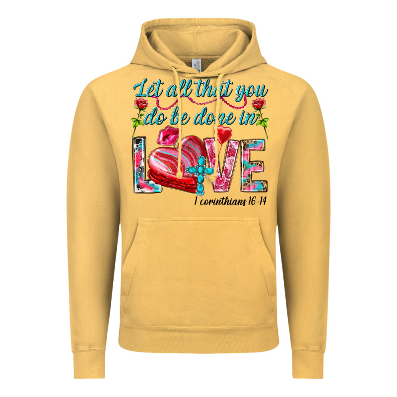 Let All That You Do Be Done In Love 1 Corinthians Vintage Hoodie by HowdyJamesFarm | Teevron