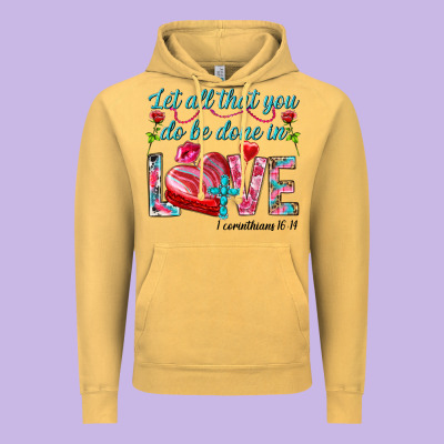Let All That You Do Be Done In Love 1 Corinthians Vintage Hoodie Designed By Howdyjamesfarm