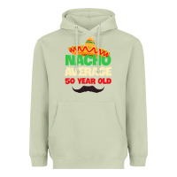 Matcha Mens Nacho Average 50 Year Old Cinco de Mayo 50th Birthday Heavyweight Hoodie - trangStudio