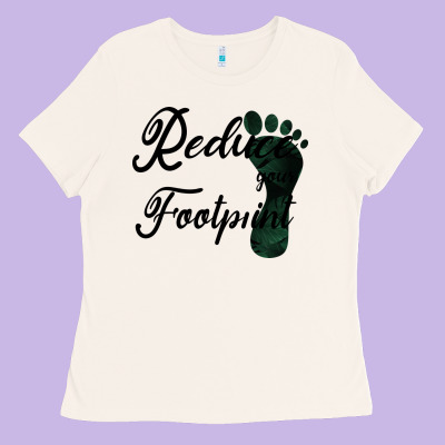 Climate Change Reduce Your Carbon Footprint Gift Ladies Tee Designed By Bettercallsaul