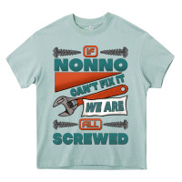 If Nonno Can't Fix It We Are All Screwed Heavy Core Tee | Teevron