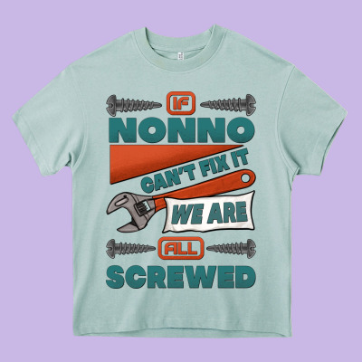 If Nonno Can't Fix It We Are All Screwed Heavy Core Tee Designed By Jasminsmagicworld