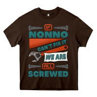 Chocolate Brown if nonno can't fix it we are all screwed Heavy Core Tee - Jasminsmagicworld