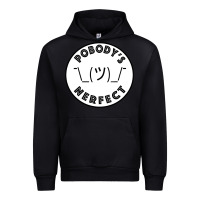 Black Pobody's Nerfect Retro Classic Funny Nobody's Perfect Urban Hoodie - trangStudio