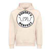 Sandshell Pobody's Nerfect Retro Classic Funny Nobody's Perfect Urban Hoodie - trangStudio
