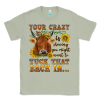 Matcha Your crazy is showing Classic Tee - NancyCooperArtShop