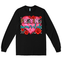 Black praying moms club olivia Long Sleeve Tee - OliviaCreatesArt
