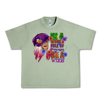 Oil Green in a world full of princesses be a witch Urban Heavy Tee - CowGirlArtShop
