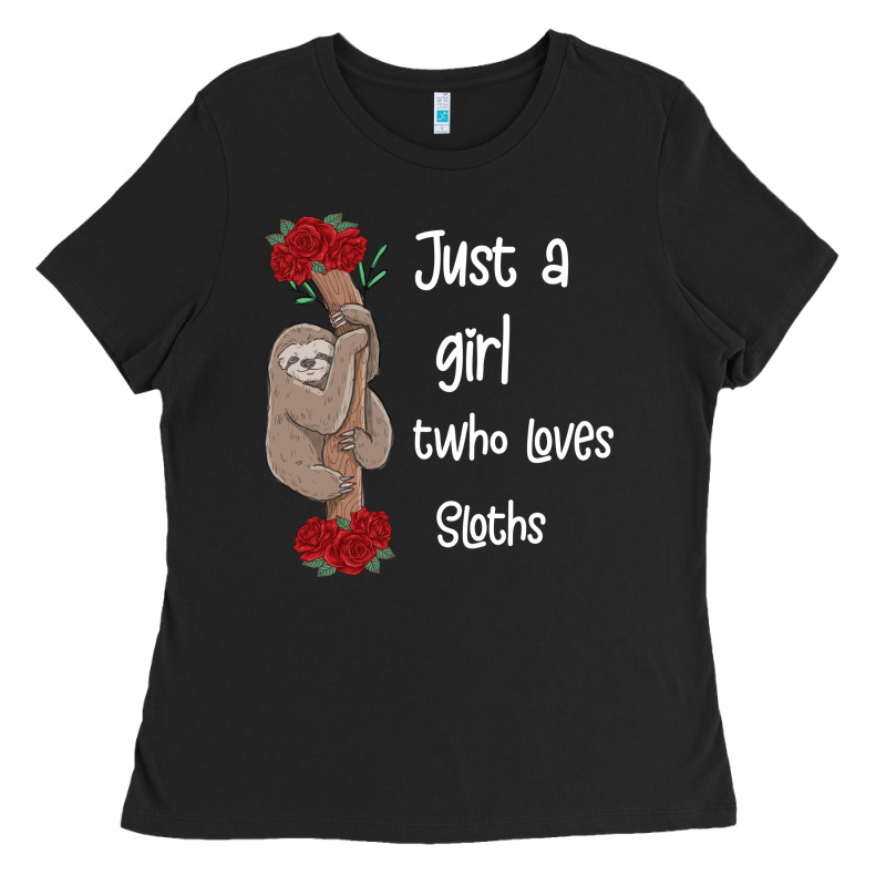 Just A Girl Who Loves Sloths Ladies Tee by Bettercallsaul | Teevron