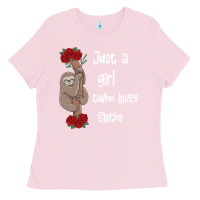 Bubblegum Pink just a girl who loves sloths Ladies Tee - Bettercallsaul
